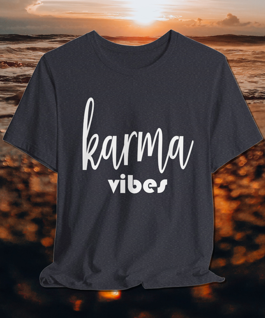 karma vibes T-shirt