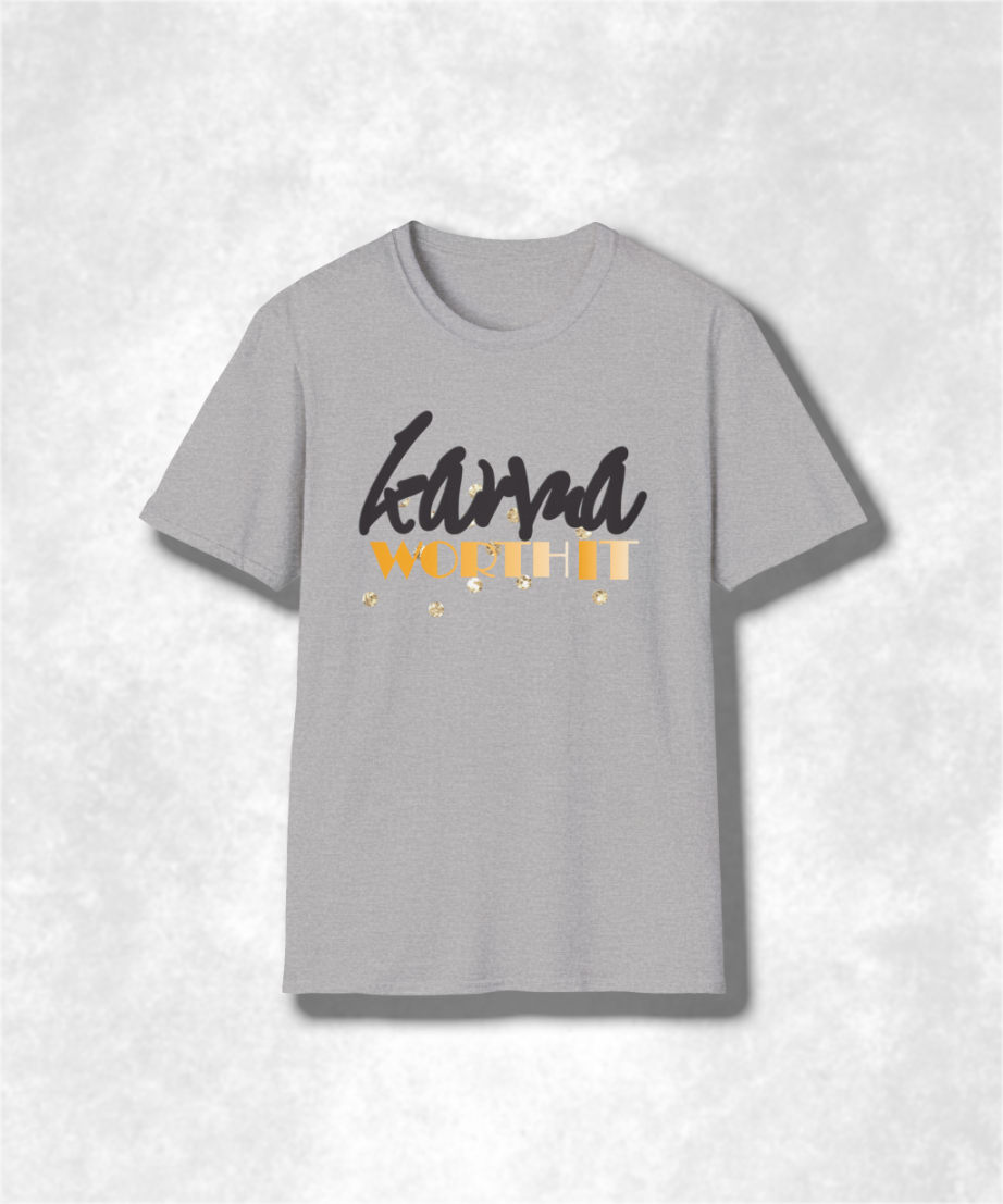 Karma Worth It T-Shirt, Positive Vibes Tee, Unisex Graphic Shirt, Inspirational Clothing, Metallic Sparkle Top