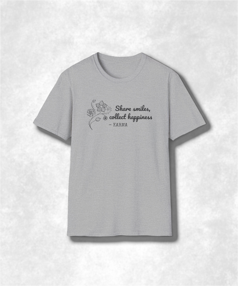Share Smiles Collect Happiness T-Shirt | Inspirational Karma Tee