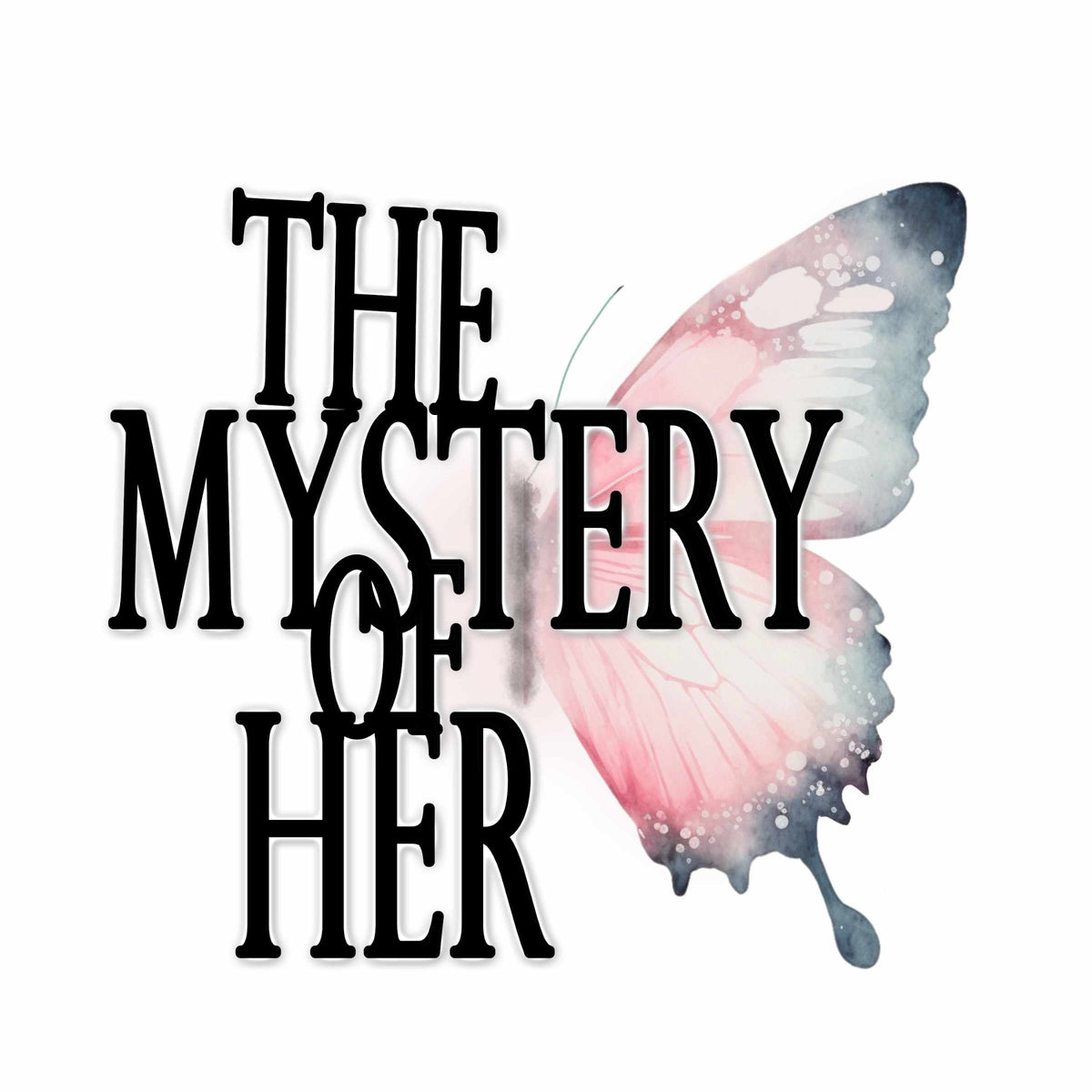 The Mystery of Her Butterfly Tee | Feminine Typography Shirt
